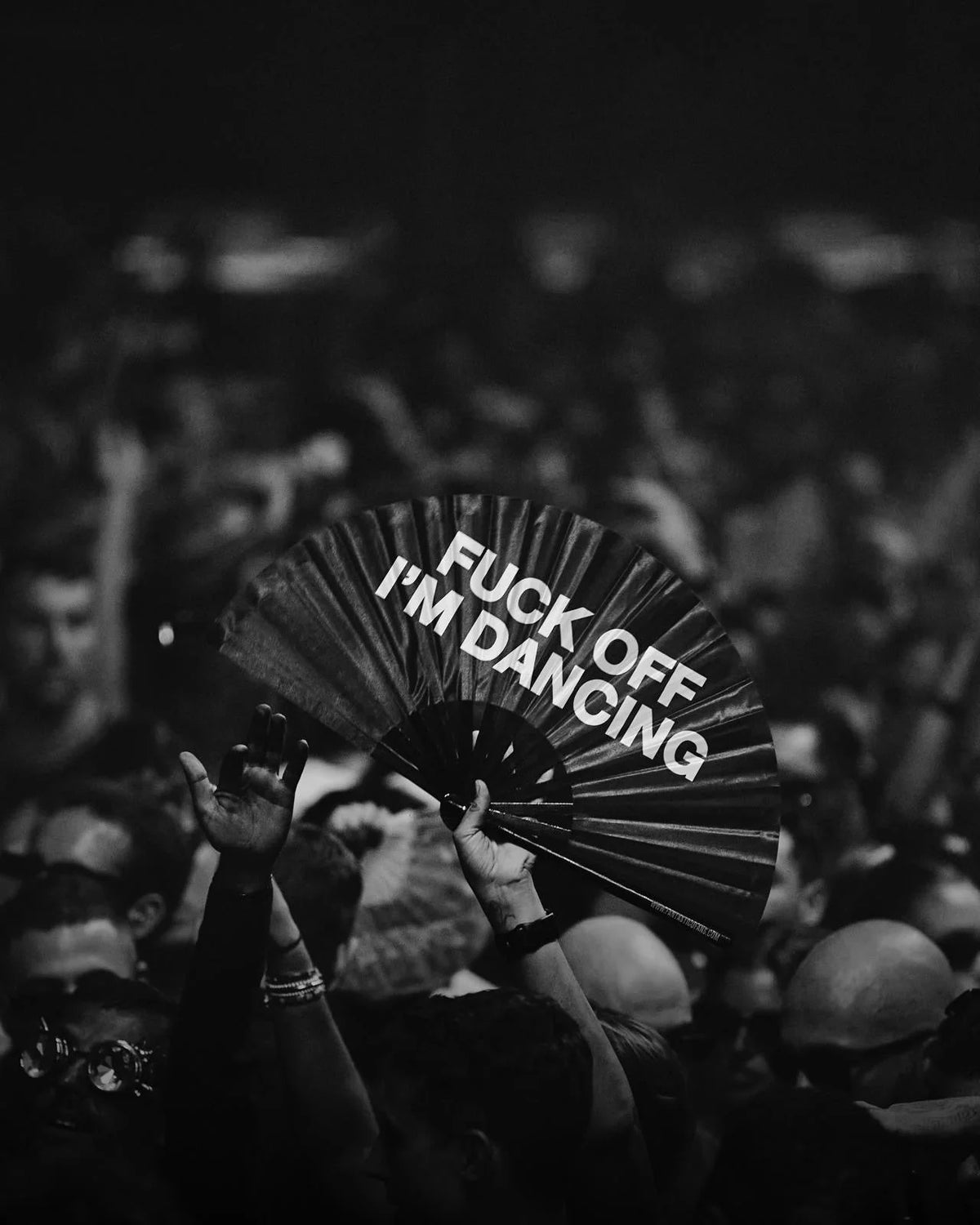 Fuck Off I'm Dancing XL Fan