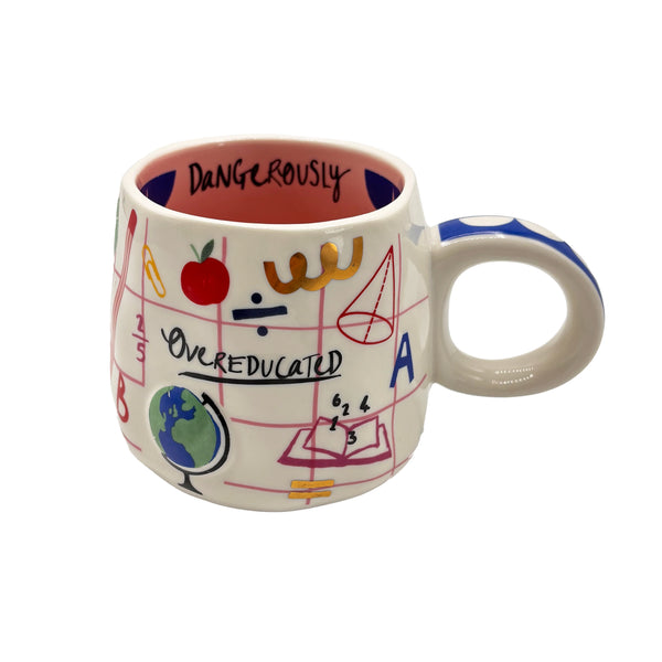 Small Talk 'Dangerously Overeducated' Mug