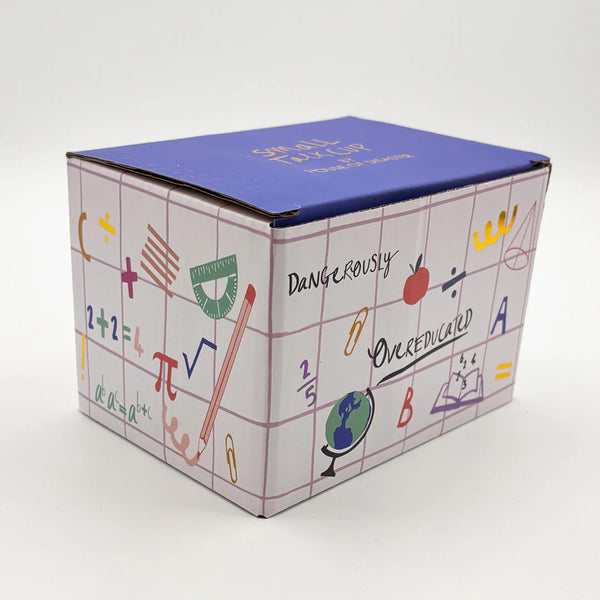 Small Talk 'Dangerously Overeducated' Mug