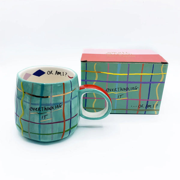 Small Talk 'Overthinking It' Mug