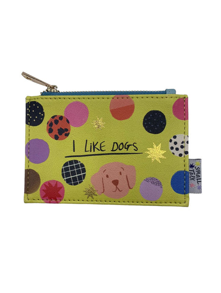 Small Talk 'I Like Dogs More Than People' Zip Purse