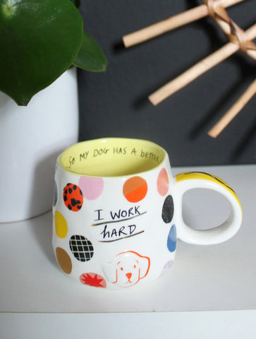 Small Talk 'I Work Hard' Mug