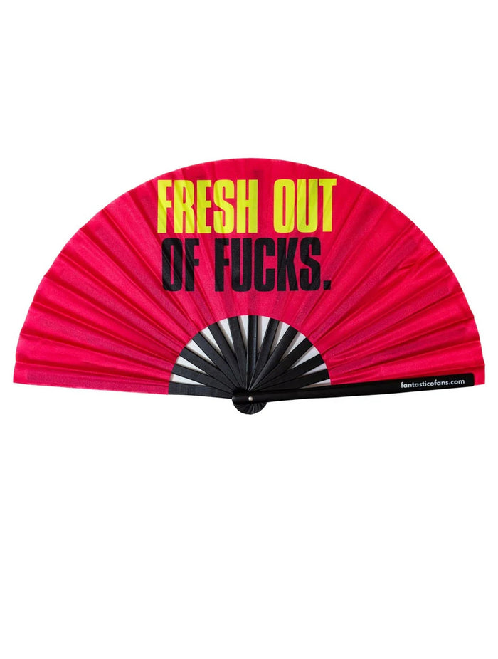 Fresh Out Of Fucks XL Fan