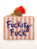 Small Talk 'Fuckity Fuck' Purse/Pouch