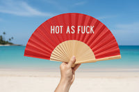 Hot as Fuck Slogan 23cm Fan