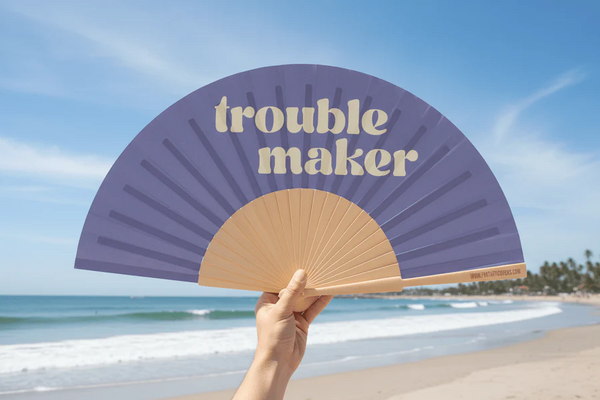 Trouble Maker Slogan 23cm Fan