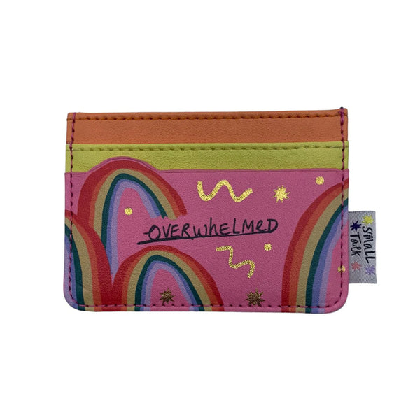 Small Talk 'Overwhelmed' Cardholder