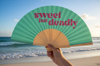 Sweet But Deadly Slogan 23cm Fan